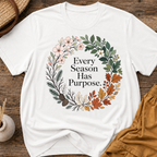 Every season has a purpose
