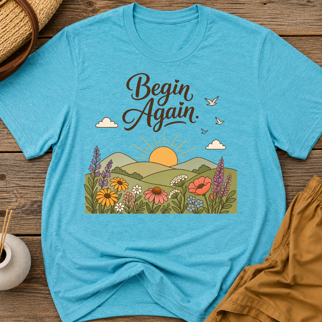 Begin again