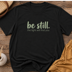 Be still the light will find you