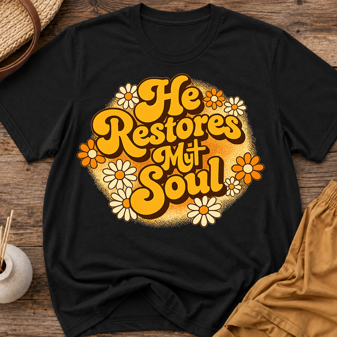 He restores my soul