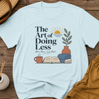 The art of doing less